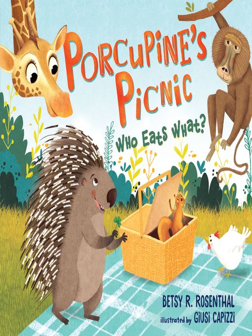 Title details for Porcupine's Picnic by Betsy R. Rosenthal - Wait list